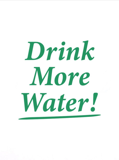 Drink More Water cotton sweatshirt