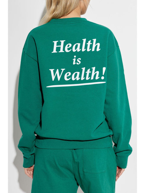 Health is Wealth sweatshirt